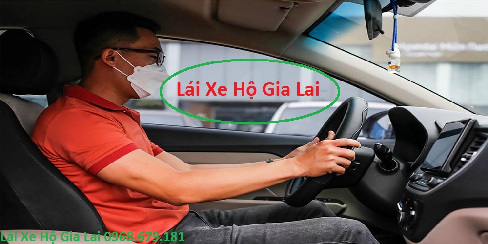 Lái xe hộ gia lai